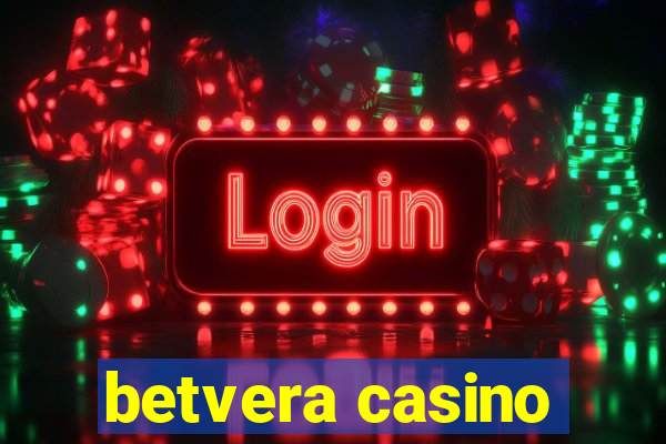 betvera casino